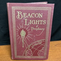4 SDA/ W A Spicer: Our Day In The Light of Prophecy(1924)/ Beacon Lights(1935)+2