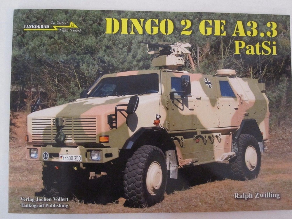 Tankograd – Dingo 2 GE A3.3 PatSi In Detail Fast Track #12 German Vehicle