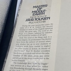 MASTER OF MIDDLE EARTH, THE FICTION of J R R TOLKIEN by Kocher 1972