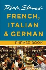 Rick Steves’ French, Italian & German Phrase Book – Paperback – GOOD