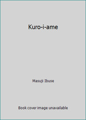 Kuro-i-ame by Masuji Ibuse