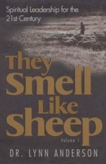They Smell Like Sheep: Spiritual Leadership for the 21st Century – GOOD
