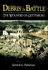 Debris of Battle: The Wounded of Gettysburg