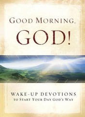 Good Morning, God! by David C Cook