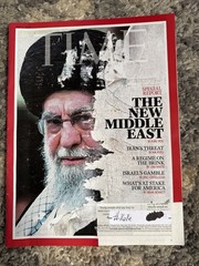 Time Magazine July 7th 2025 The New Middle East ~ Iran Threat ~ Israel’s Gamble