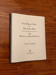 The Magic Seal of Dr. John Dee by Colin D. Campbell