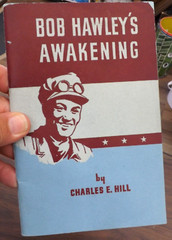 BOB HAWLEY’S AWAKENING 1945 CHARLES HILL 56 PAGES RAILROAD RAILWAY RR SAFETY