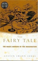 The Fairy Tale (Genres in Context) by Jones, Steven Swann