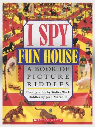 I Spy Fun House: A Book of Picture Riddles – Hardcover – VERY GOOD