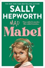 Mad Mabel by Sally Hepworth [Paperback]