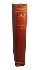 TURKEY Greece Turkish Mustafa Kemal Lausanne Treaty Kurds Armenians Greeks W W I