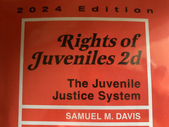 2024 2025 Rights of Juveniles (2d 9798348608187 Thomson Reuters & SAMUEL DAVIS
