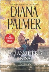 A Rancher’s Kiss: A 2-in-1 Collection