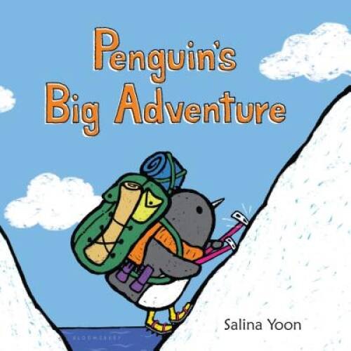 Penguin’s Big Adventure – Hardcover By Yoon, Salina – VERY GOOD