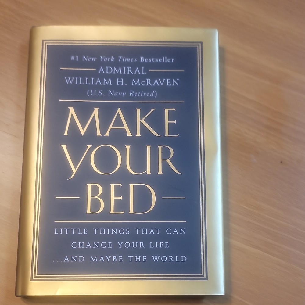 Make Your Bed William H. McRaven Hardcover Grand Central Publishing Self-Help