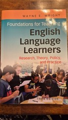 Foundations for Teaching English Language Learners 3rd Edition Wayne E. Wright 2