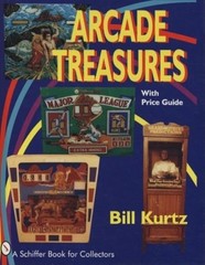 Arcade Treasures (A Schiffer Book for Collectors)