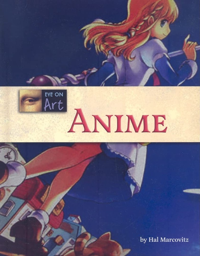 Anime (Eye on Art)