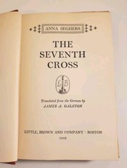 The Seventh Cross by Anna Seghers Hardcover Book 1st Edition Vintage 328 Pages