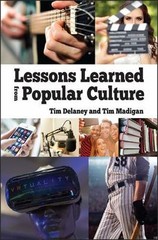 Lessons Learned from Popular Culture by Tim Delaney: Used