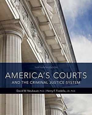America’s Courts and the Criminal – Hardcover, by Neubauer David W.; – Good