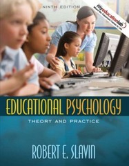 Educational Psychology: Theory and Practice (9th Edition) by Slavin, Robert E.