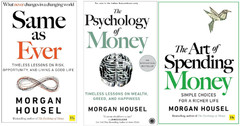 Morgan Housel 3 Books Set : Psychology, Same as Ever HB, Art of Spending PB