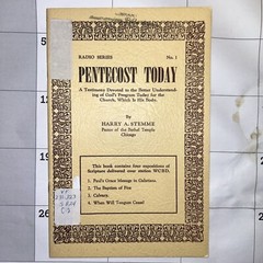Pentecost Today – Radio Series – No. 1 – Harry A. Stemme – 1939 – 30 pages – AG