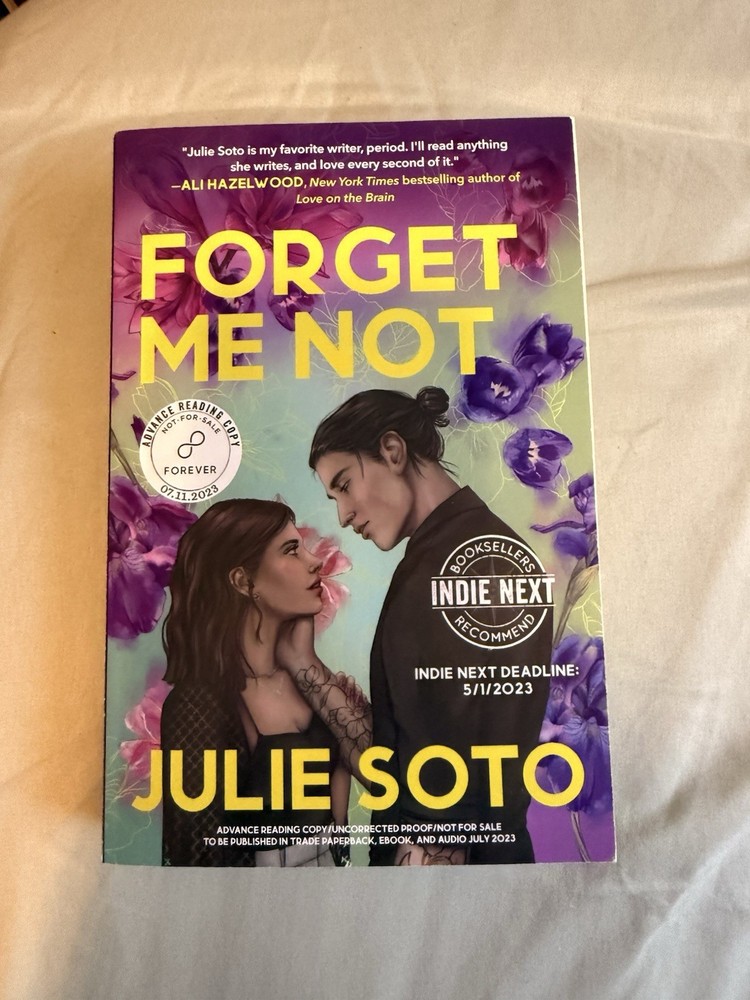 Forget Me Not by Julie Soto Advanced Readers Copy