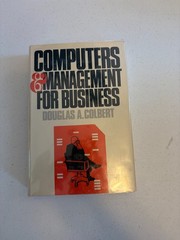 Computers & Management for Business Douglas A. Colbert Textbook Petrocelli Books