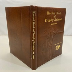 Record Book of Trophy Animals 1978 Edition Safari Club International Numbered HC