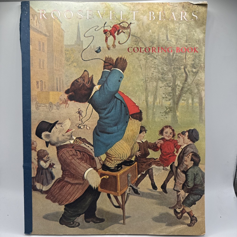 Roosevelt Bears Coloring Book 2000 14×11 3 Colored Pages 30 Pages Total