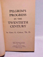 1968 Pilgrim’s Progress In the Twentieth Century Gary Cohen Paperback 216 pages