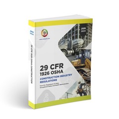 OSHA 1926 Construction Industry Regulations January 2024 by Osha