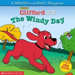 Windy Day: The Windy Day (Clifford) – Hardcover By Bridwell, Norman – VERY GOOD