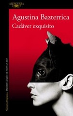 Cadáver exquisite / Tender is the Flesh, Paperback by Bazterrica, Agustina, B…