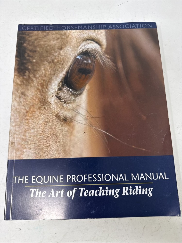The Equine Professional Manual | The Art of Teaching Riding (CHA)