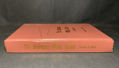 To Animas With Love Dunagan SIGNED Carol Smith Southwestern Americana History