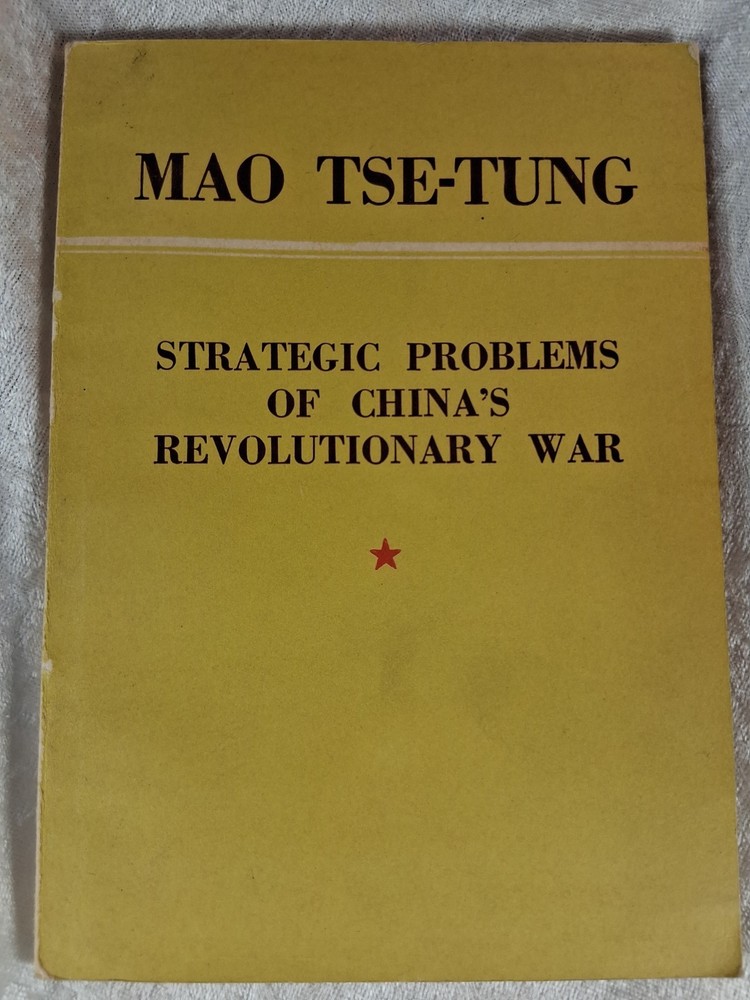 vintage 1st Edition Mao Tse-Tung strategic problems of chinas revolutionary war