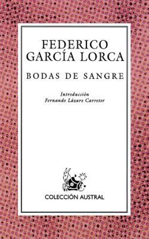 Bodas de Sangre Paperback Federico Garcia, Lazaro Carreter, Ferna