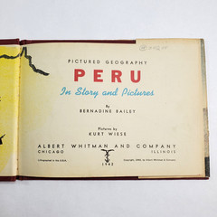 1942 Pictured Geography Peru In Story and Picture by Bernadine Bailey HCDJ