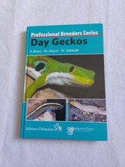 DAY GECKOS: Professional Breeder’s Series F.Bruce M. Meyer W. Schmidt 2005 OOP!