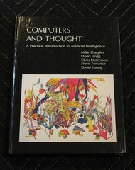 1989 “Computers and Thought: A Practical Introduction to Artificial Intelligence