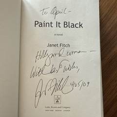 Janet Fitch Signed Paint It Black First Edition
