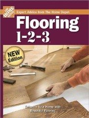 Flooring 1-2-3 (Home Depot … 1-2-3) – Hardcover By The Home Depot – VERY GOOD