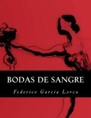 Bodas de Sangre (Spanish Edition) by Garcia Lorca, Federico