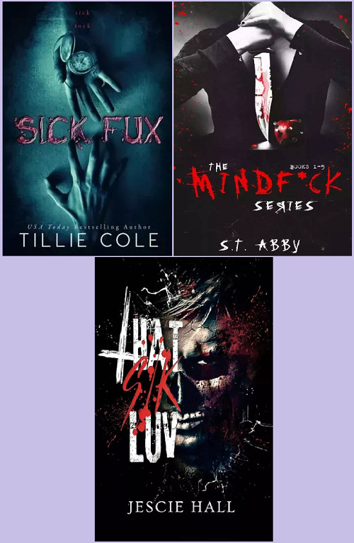 Sick Fux / THAT SIK LUV / The Mindf*ck Series….. Paperback 3books set *S*
