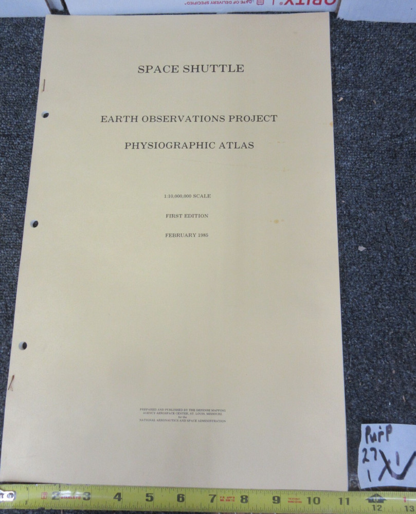 1985 Space Shuttle Earth Observations Project Physiographic Atlas booklet Book