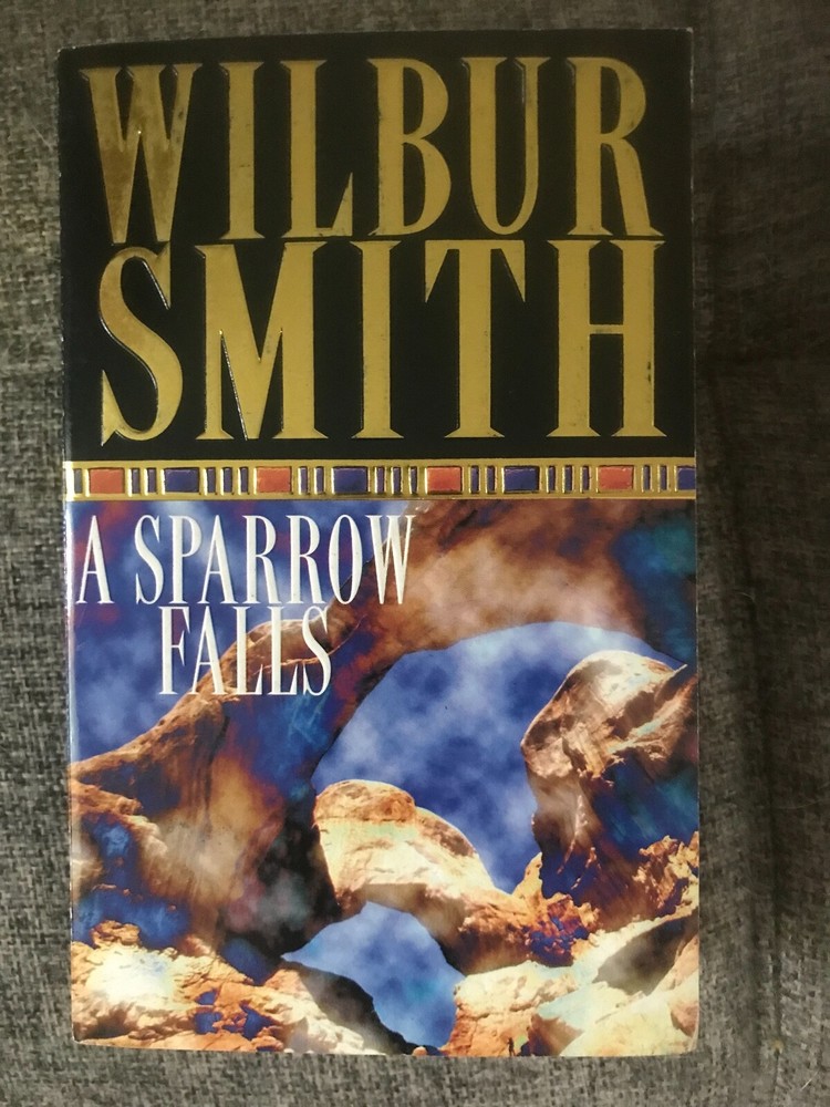 Courtney Family Adventures Ser.: A Sparrow Falls by Wilbur Smith (2007, Perfect)
