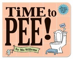 Time to Pee! Board Book – Mo Willems, 9781368047661, board book
